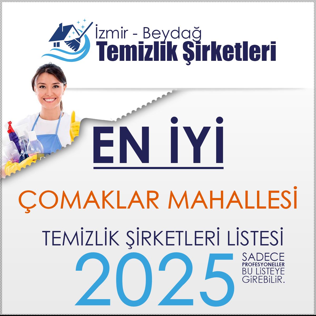 Beydağ Çomaklar Mahallesi En İyi Temizlik Şirketi